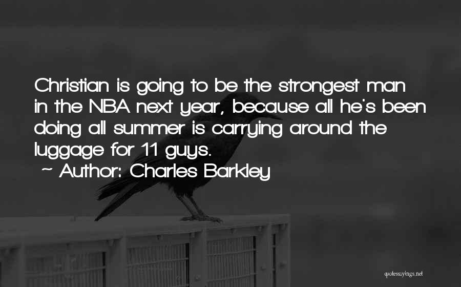 Funny Man Quotes By Charles Barkley