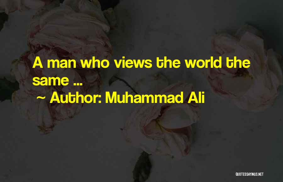 Funny Man Quotes By Muhammad Ali