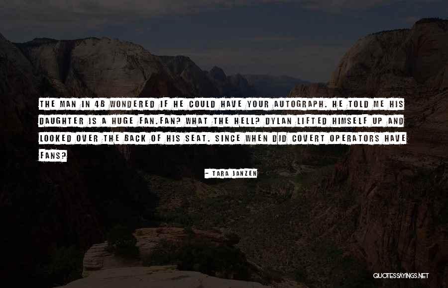 Funny Man Up Quotes By Tara Janzen Funny Man Up Quotes By Tara Janzen