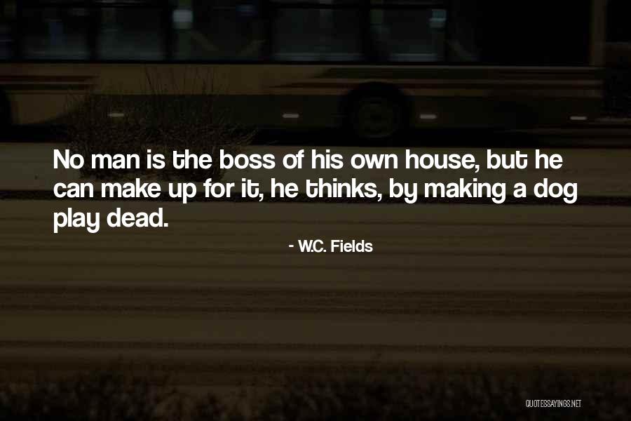 Funny Man Up Quotes By W.C. Fields Funny Man Up Quotes By W.C. Fields