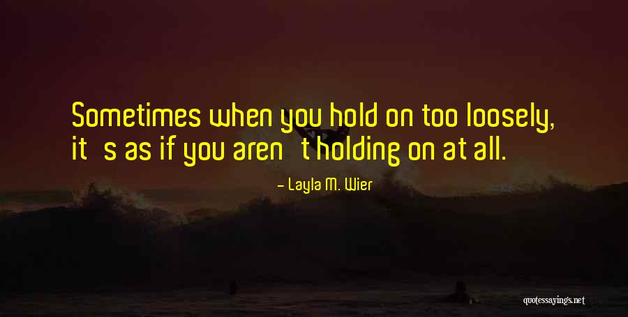Funny Marmaduke Quotes By Layla M. Wier Funny Marmaduke Quotes By Layla M. Wier