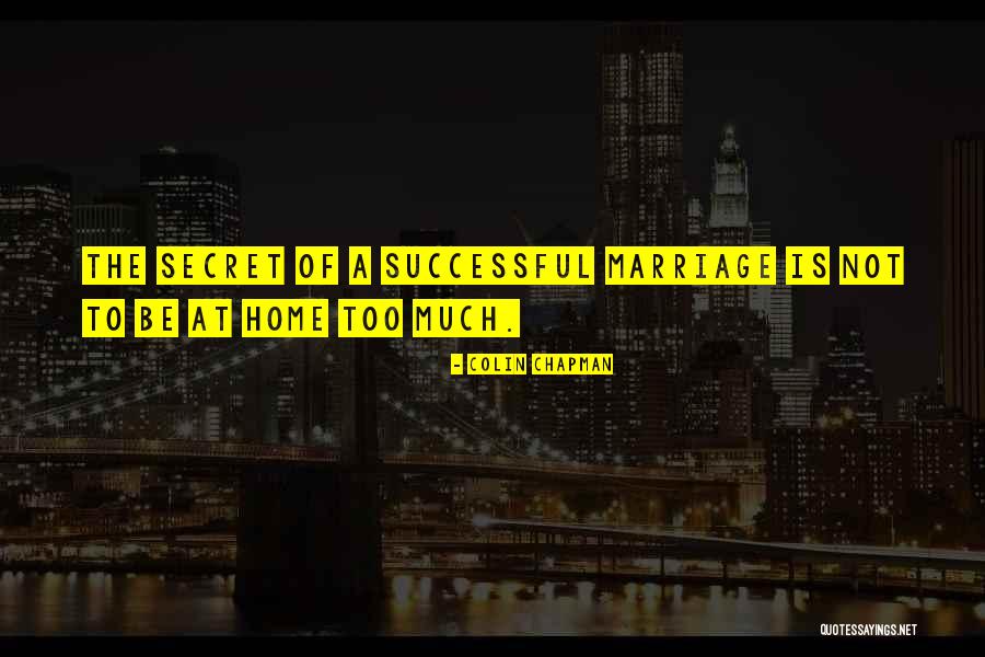 Funny Marriage Quotes By Colin Chapman Funny Marriage Quotes By Colin Chapman