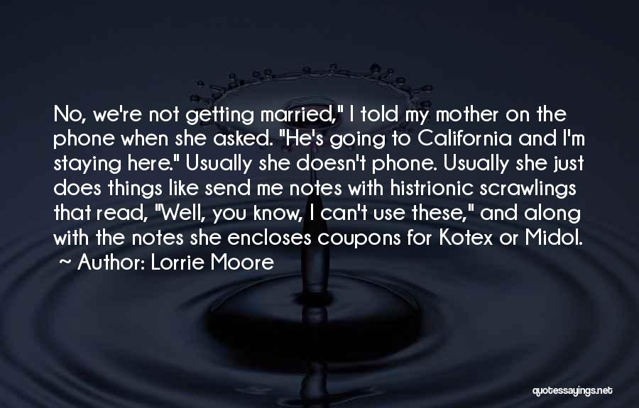 Funny Married Quotes By Lorrie Moore