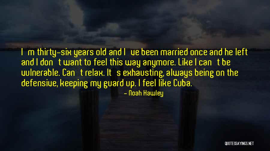 Funny Married Quotes By Noah Hawley