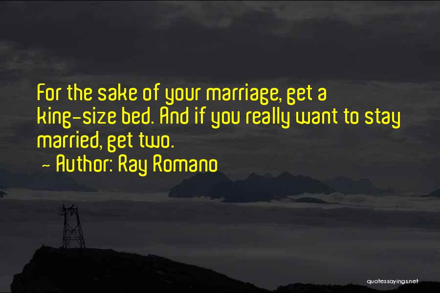 Funny Married Quotes By Ray Romano