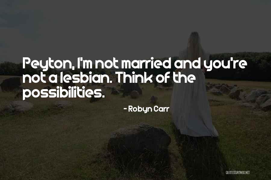 Funny Married Quotes By Robyn Carr