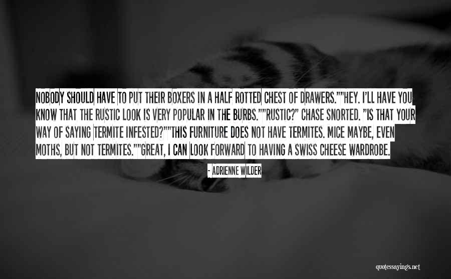 Funny Martin Quotes By Adrienne Wilder Funny Martin Quotes By Adrienne Wilder