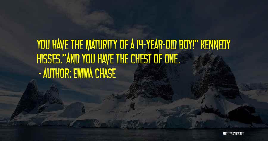 Funny Maturity Quotes By Emma Chase