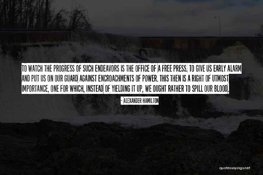 Funny Maxi Pad Quotes By Alexander Hamilton