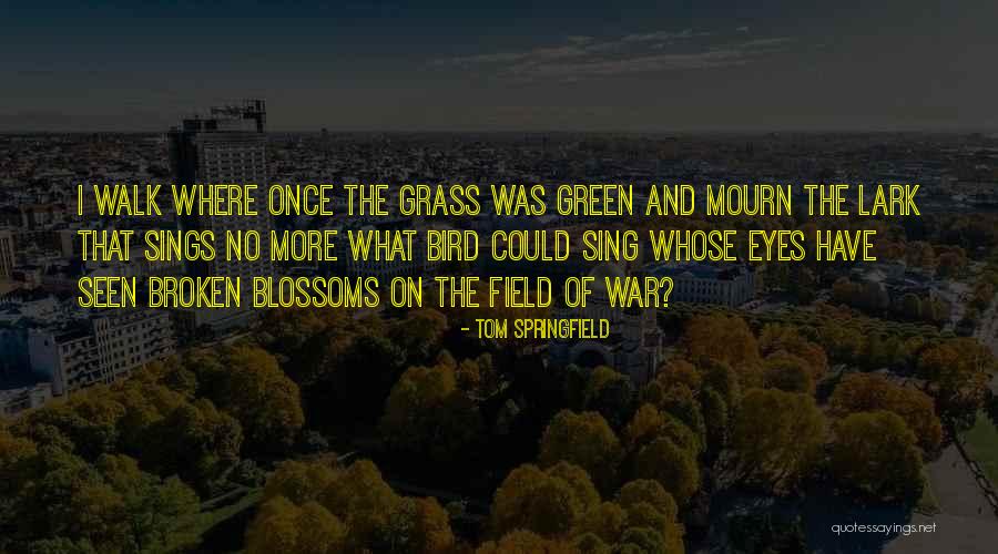 Funny Maxi Pad Quotes By Tom Springfield