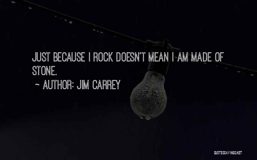 Funny Mean Quotes By Jim Carrey