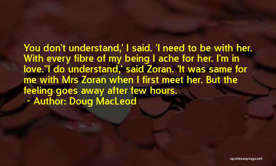 Funny Meet Me Quotes By Doug MacLeod