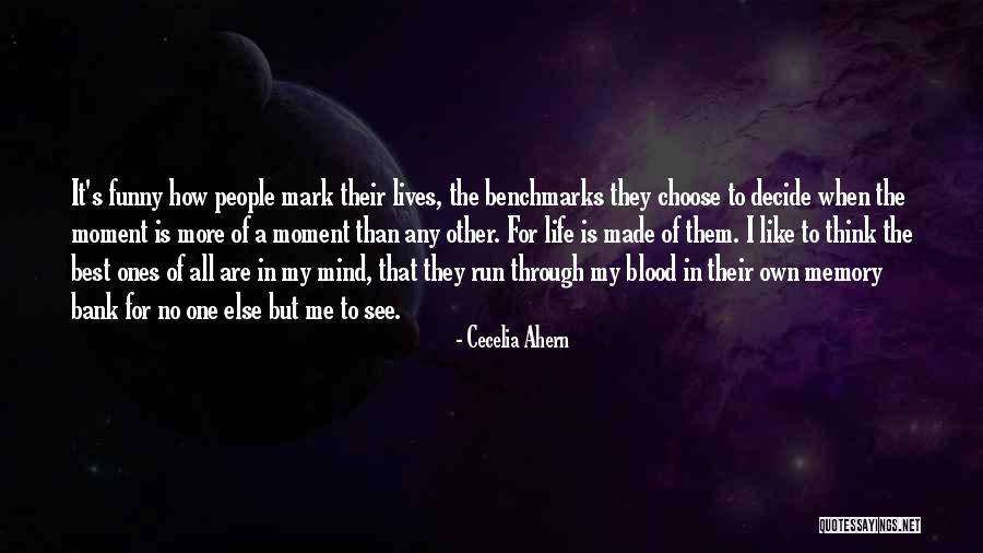 Funny Mind Quotes By Cecelia Ahern