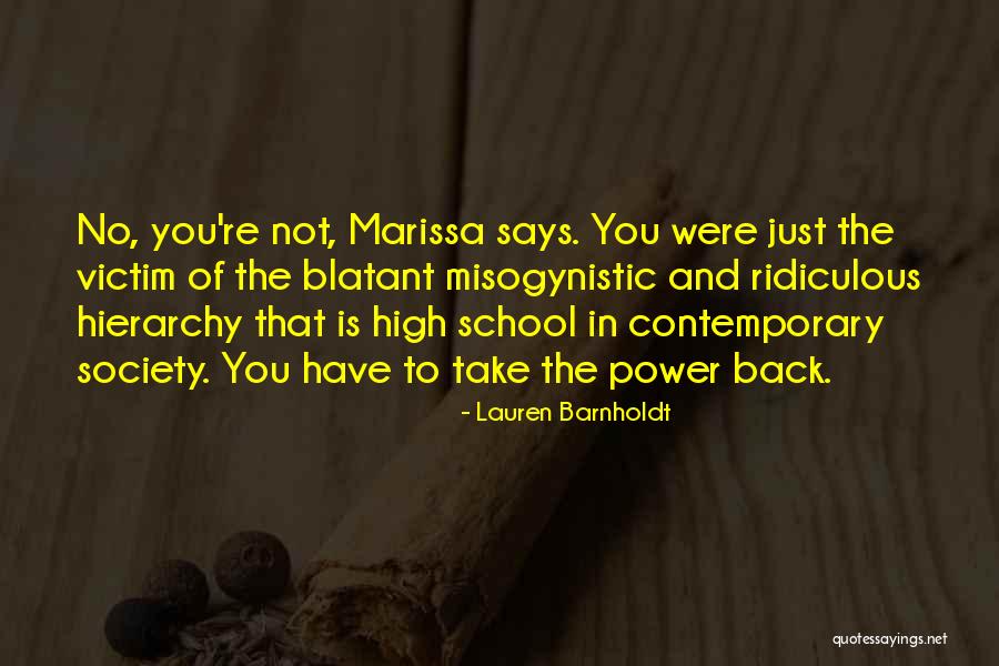 Funny Misogynistic Quotes By Lauren Barnholdt Funny Misogynistic Quotes By Lauren Barnholdt