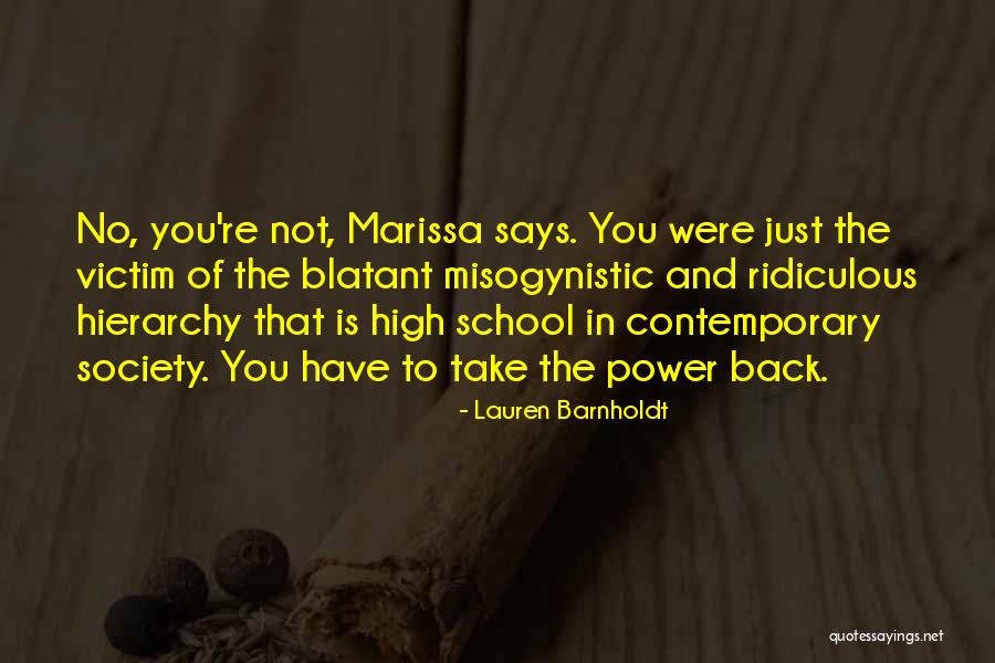 Funny Misogynistic Quotes By Lauren Barnholdt