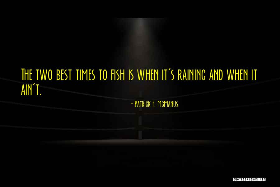 Funny Mob Wives Quotes By Patrick F. McManus