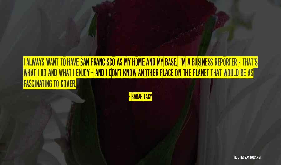 Funny Mob Wives Quotes By Sarah Lacy Funny Mob Wives Quotes By Sarah Lacy