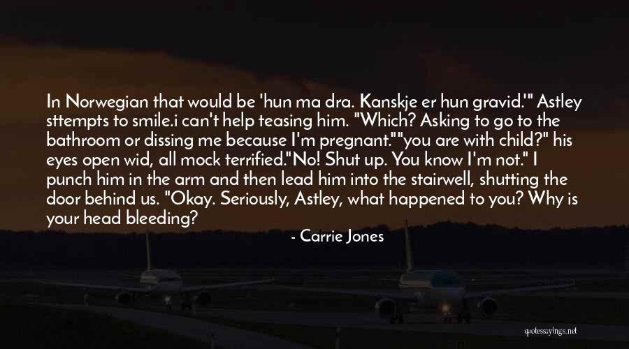 Funny Mock Quotes By Carrie Jones Funny Mock Quotes By Carrie Jones