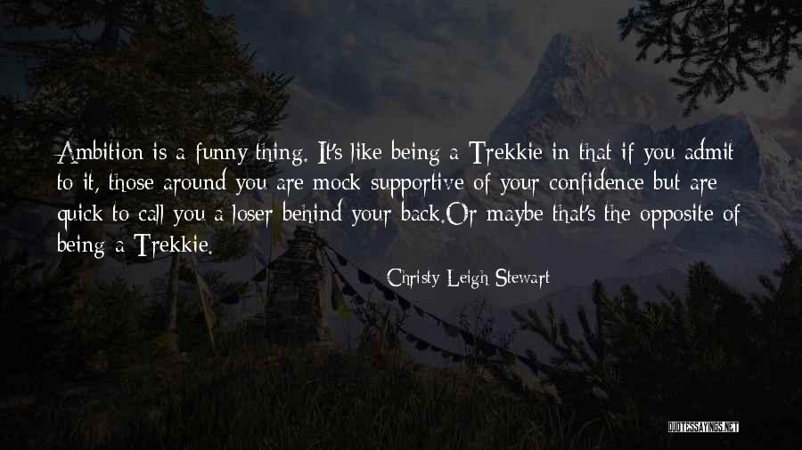 Funny Mock Quotes By Christy Leigh Stewart