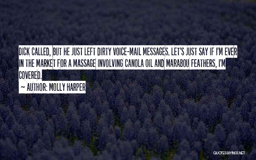 Funny Molly Quotes By Molly Harper