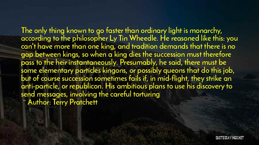 Funny Monarchy Quotes By Terry Pratchett