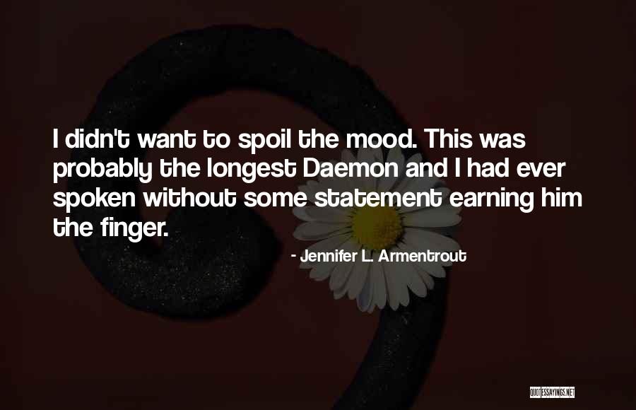 Funny Mood Off Quotes By Jennifer L. Armentrout