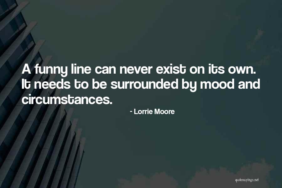 Funny Mood Off Quotes By Lorrie Moore