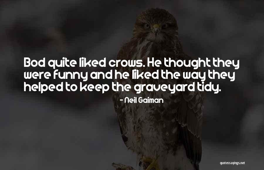 Funny Most Liked Quotes By Neil Gaiman