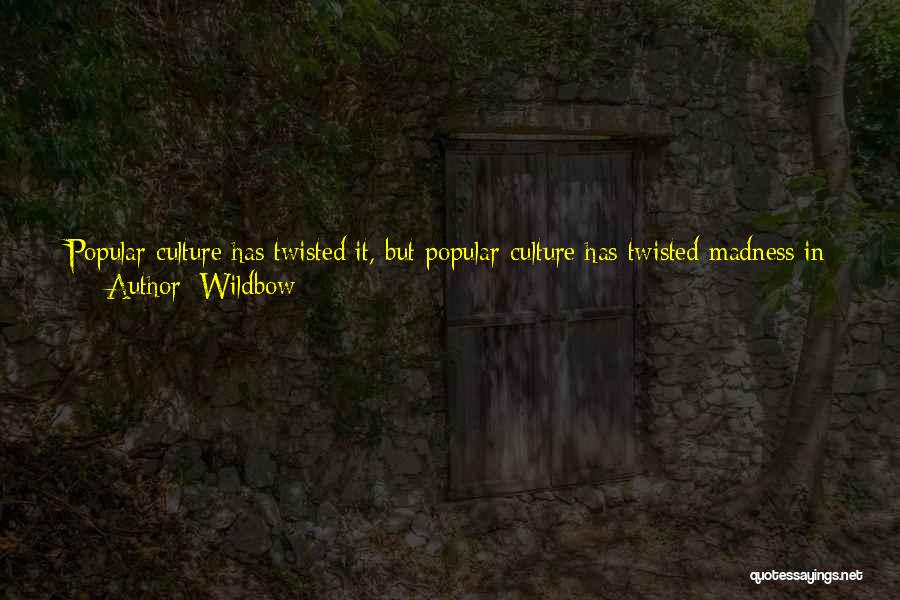 Funny Most Popular Quotes By Wildbow