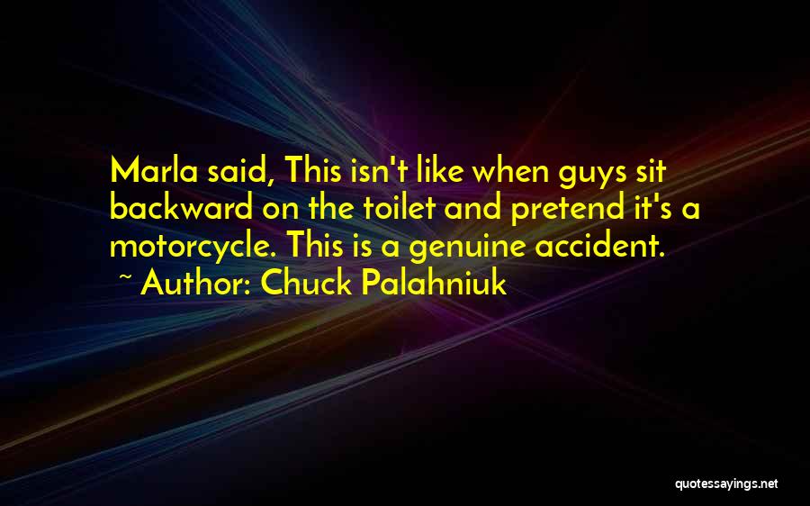 Funny Motorcycle Quotes By Chuck Palahniuk