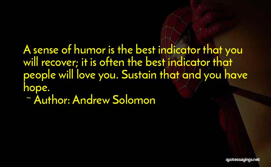 Funny Motorcycle Rider Quotes By Andrew Solomon