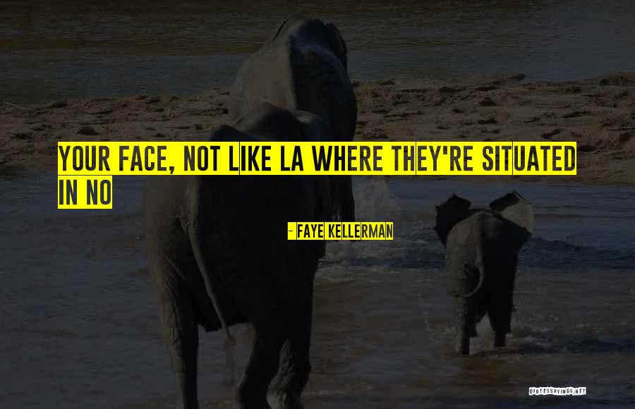 Funny Movie Review Quotes By Faye Kellerman Funny Movie Review Quotes By Faye Kellerman