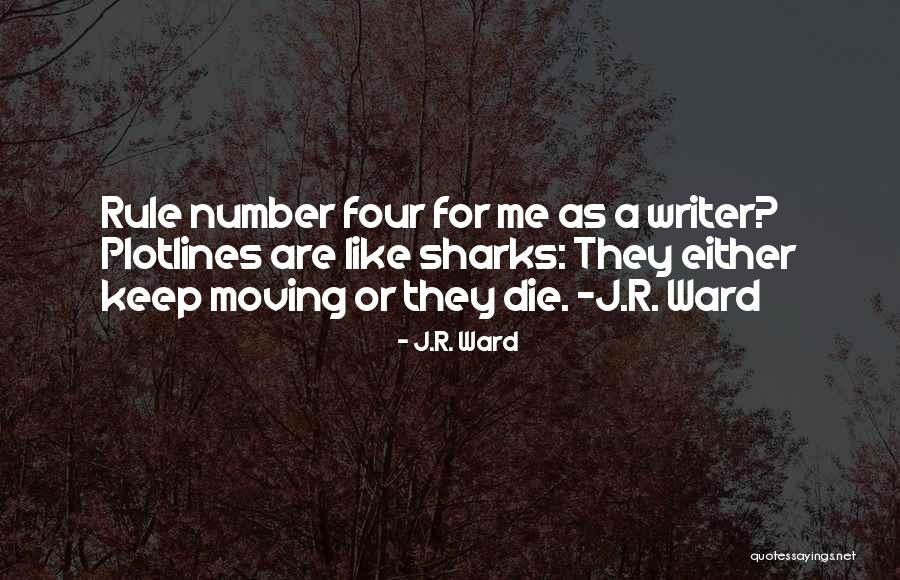 Funny Moving Out Quotes By J.R. Ward