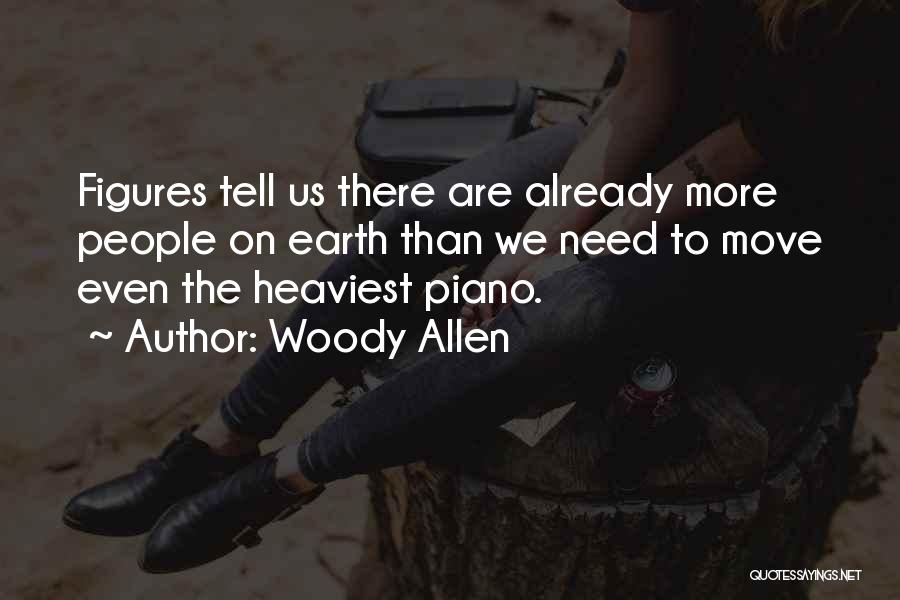 Funny Moving Out Quotes By Woody Allen