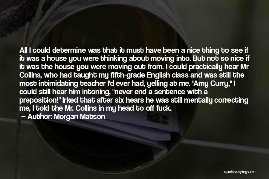 Funny Mr Collins Quotes By Morgan Matson