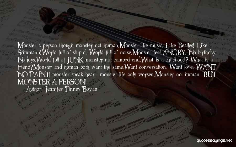 Funny Music Birthday Quotes By Jennifer Finney Boylan
