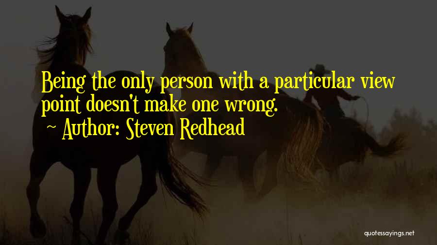 Funny Mutual Understanding Quotes By Steven Redhead