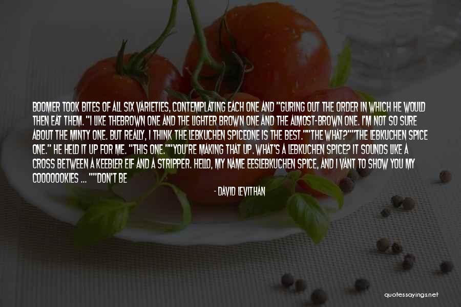 Funny My Name Is Quotes By David Levithan Funny My Name Is Quotes By David Levithan