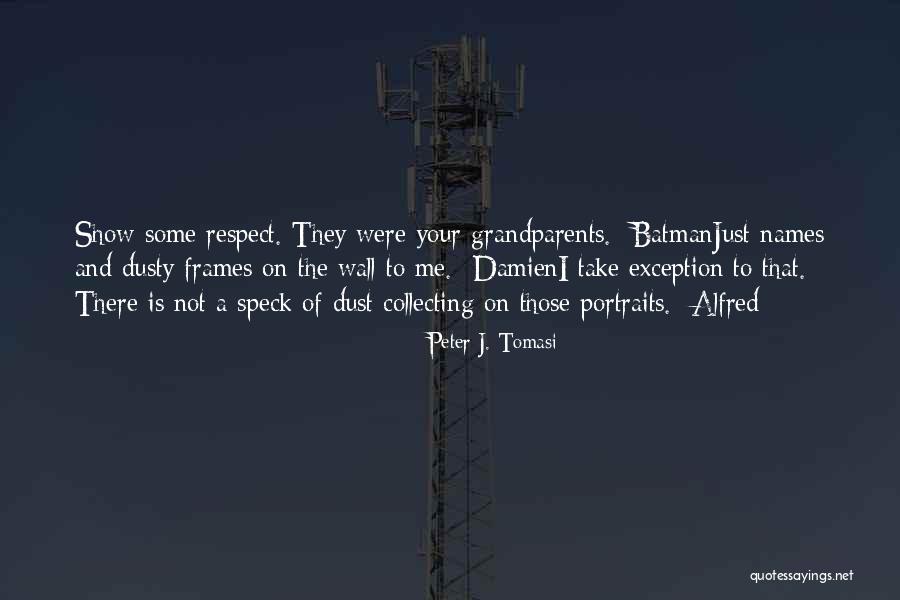 Funny Names Quotes By Peter J. Tomasi Funny Names Quotes By Peter J. Tomasi