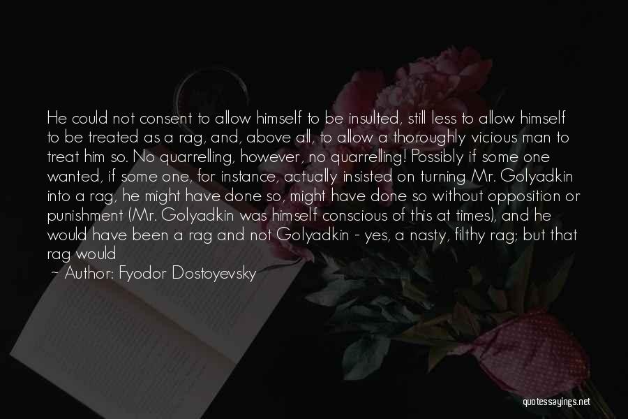 Funny Nasty Quotes By Fyodor Dostoyevsky