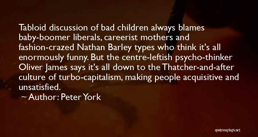 Funny Nathan Barley Quotes By Peter York