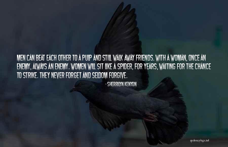 Funny Never Forget Quotes By Sherrilyn Kenyon