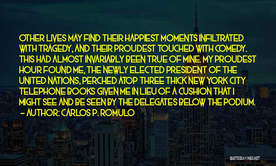 Funny New York City Quotes By Carlos P. Romulo