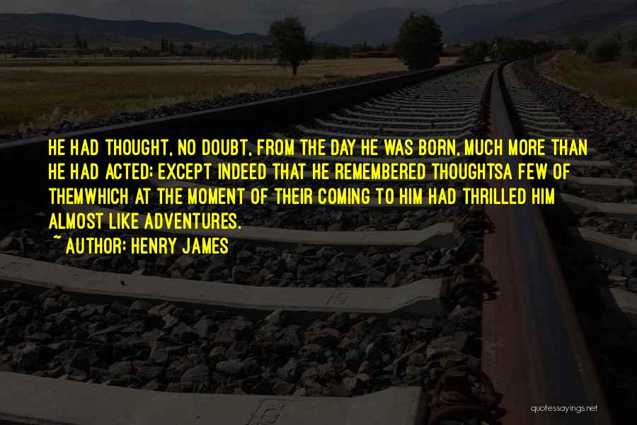 Funny New York Jets Quotes By Henry James