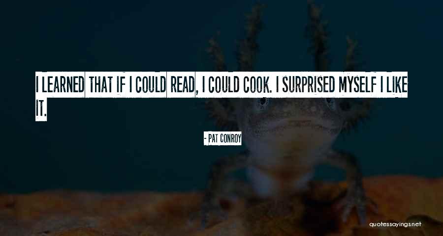 Funny Nick Cummins Quotes By Pat Conroy Funny Nick Cummins Quotes By Pat Conroy