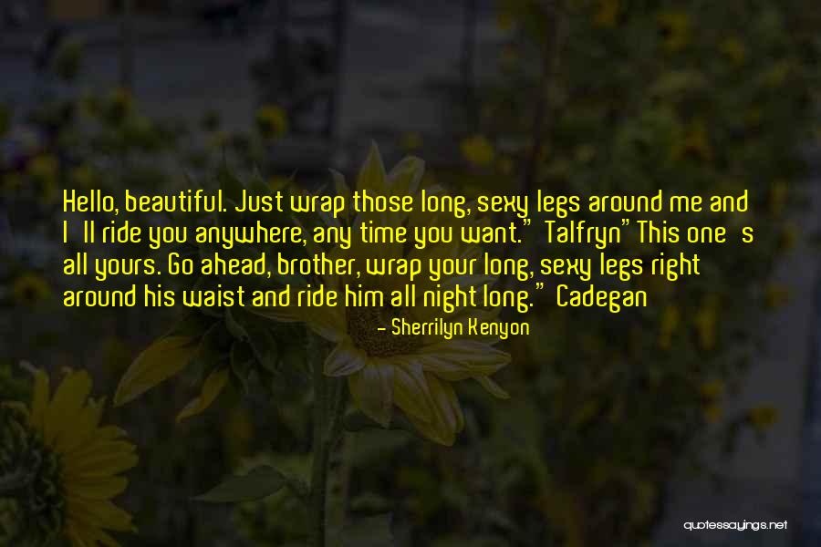 Funny Night Quotes By Sherrilyn Kenyon Funny Night Quotes By Sherrilyn Kenyon