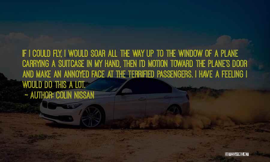 Funny Nissan Quotes By Colin Nissan