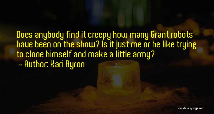 Funny Nite Time Quotes By Kari Byron