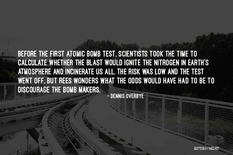 Funny Nitrogen Quotes By Dennis Overbye Funny Nitrogen Quotes By Dennis Overbye