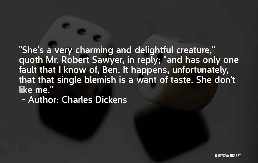 Funny No Reply Quotes By Charles Dickens